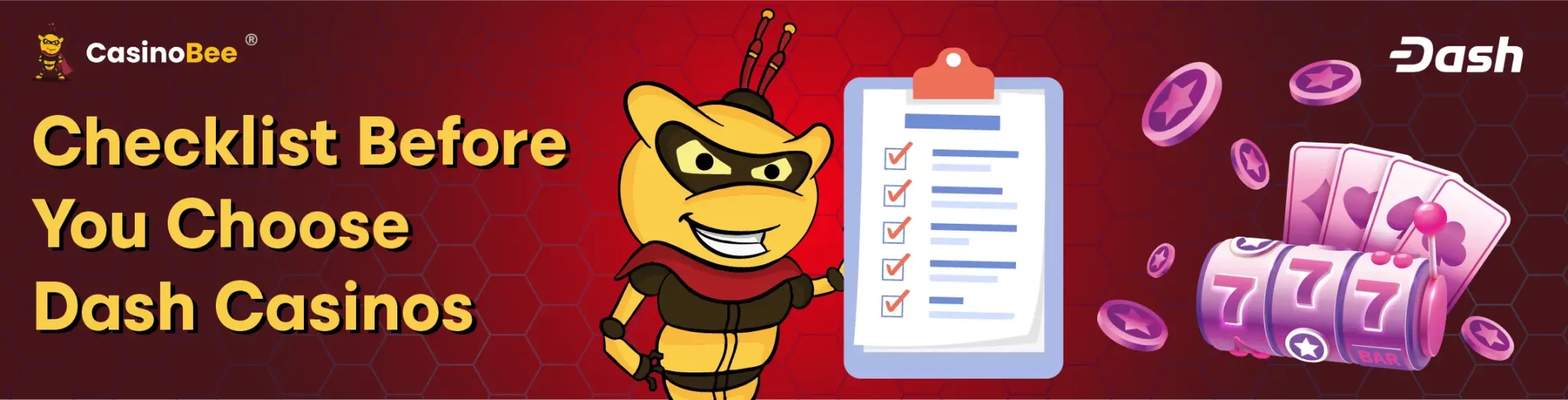 Things to Consider Before Selecting a Dash Casino